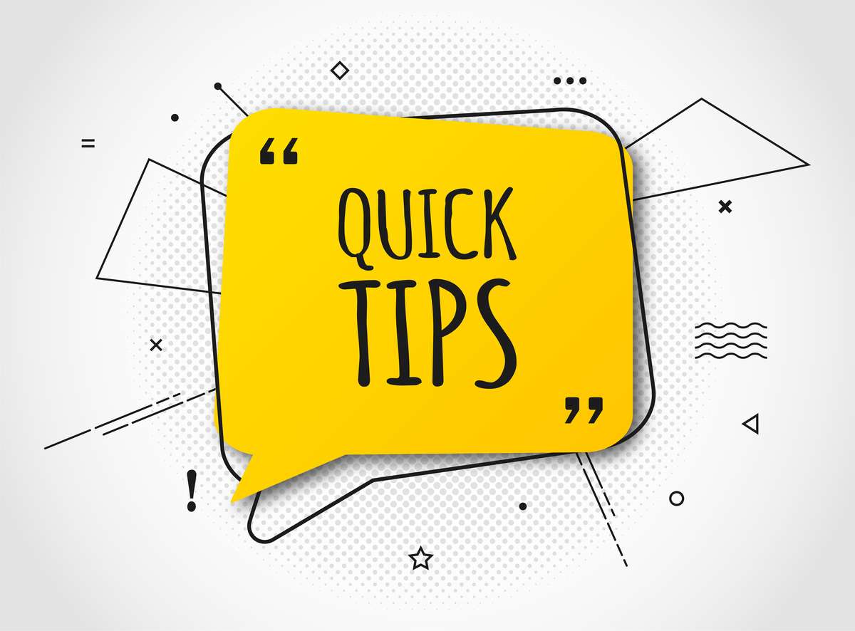Illustration of the words quick tips written in a chat cloud